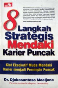 Image of 8 Langkah Strategis Mendaki Karier Puncak