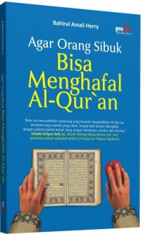 Image of Agar Orang Sibuk Bisa Menghafal Al-Qur'an