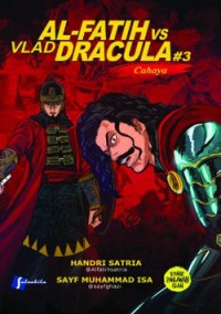 Image of Al-Fatih vs Vlad Dracula #3 Cahaya