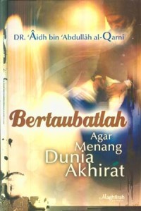 Image of Bertaubatlah Agar Menang Dunia Akhirat