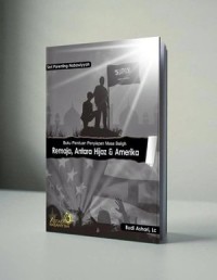 Image of Buku Panduan Penyiapan Masa Baligh Remaja, Antara Hijaz & Amerika