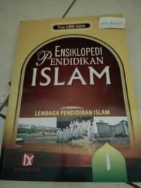 Image of Ensiklopedi Pendidikan Islam : Lembaga Pendidikan Islam 1