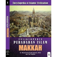 Image of Ensiklopedia Peradaban Islam : Makkah