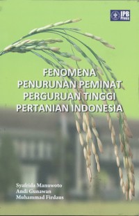 Image of Fenomena Penurunan Peminat Perguruan Tinggi Pertanian Indonesia