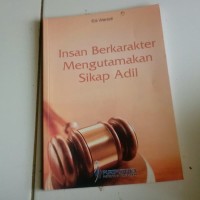Image of Insan Berkarakter Mengutamakan Sikap Adil