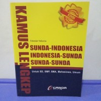Image of Kamus Lengkap Sunda-Indonesia Indonesia-Sunda Sunda-Sunda