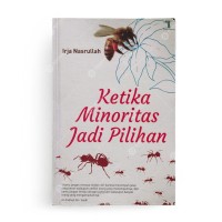Image of Ketika Minoritas Jadi Pilihan