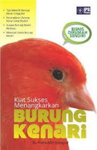 Image of Kiat Sukses Menangkarkan Burung Kenari