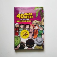 Image of Kisah 40 Anak Hebat Di Sekitar Nabi Muhammad