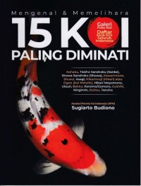 Image of Mengenal & Memelihara 15 Koi Paling Diminati