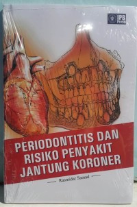 Image of Periodontitis Dan Risiko Penyakit Jantung Koroner