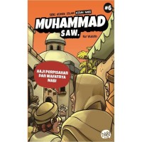 Image of Seri Komik Islam : Kisah Nabi Muhammad SAW. Haji Perpisahan dan Wafatnya Nabi