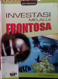Image of Seri Perikanan : Investasi Melalui Frontosa