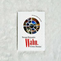 Image of Terapi Penyakit Wahn (Cinta Dunia)