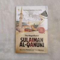 Image of The Magnificent Sulaiman Al-Qanuni : Sultan Penakluk Tiga Benua