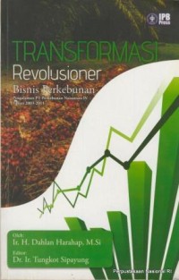Image of Transformasi Revolusioner Bisnis Perkebunan
