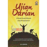 Image of Ujian Durian : 29 Kisah Penuh Hikmah Yang Menginspirasi