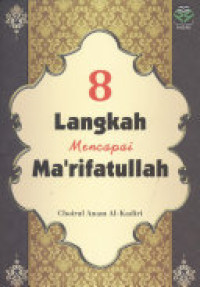 Image of 8 Langkah Mencapai Ma'rifatullah