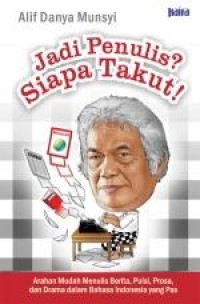 Image of Jadi Penulis? Siapa Takut!