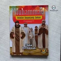 Image of Muhammad Teladan Sepanjang Zaman : Mulai Berdakwah