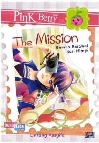 Image of Pink Berry Club : The Mission